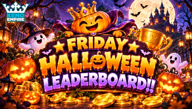 FRIDAY HALLOWEEN LEADERBOARD!